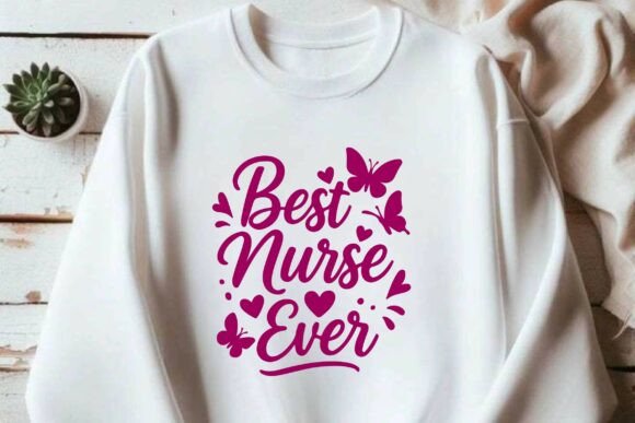 Best Nurse Ever T-shirt Design Clipart