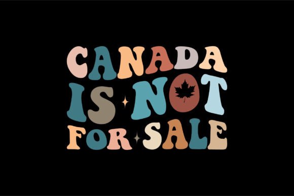 Canada Is Not for Sale PNG SVG