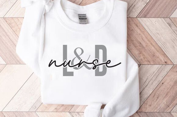 Nurse Shirt, Labor and Delivery Nurse